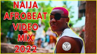 NAIJA AFROBEAT VIDEO MIX 2022 - RUGER, REMA,OMAH LAY,JOEBOY,BURNA BOY,TEKNO,KIZZ DANIEL BY DJ KELDEN