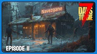 7 Days To Die - Navezgane - Basics Reloaded - Episode 2