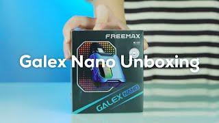 Galex Nano Kit Unboxing | Freemax