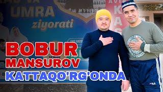 Bobur Mansurov Kattaqo’rg’onda (Qodir quloq)