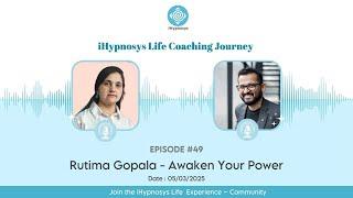 Rutima Gopala : Awaken Your Power