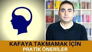 Kafaya Takmamak İçin Pratik Öneriler