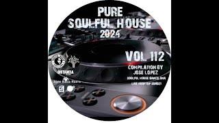 ● VOL. 112. Soulful House Compilation By Jose Lopez  Live Rooftop Sunset (Soulful House Barcelona)