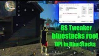 How To Root BlueStacks 4 and Change Dpi | BS TWEAKER