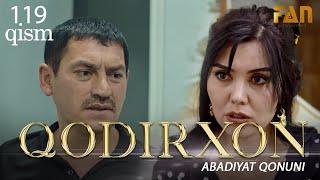 Qodirxon ( abadiyаt qonuni 119-qism 3-mavsum) | Кодирхон ( абадият  конуни 119-кисм 3-мавсум)