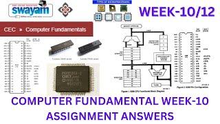 NPTEL- Computer Fundamentals Week 10 Test-Assignment-10 ( SWAYAM ) July-Oct 2024