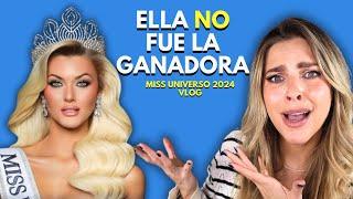 GANÓ quien tenía que ganar el MISS UNIVERSO 2024? VLOG - Daniela Di Giacomo