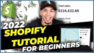 Complete Shopify Tutorial for Beginners 2022 - How To Create A Shopify Dropshipping Store