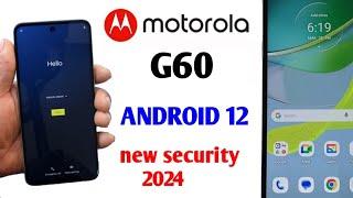 Motorola Moto G60 5G letest security/ Bypass Google Account Lock Android 12 | Without PC | 2024