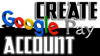 How to Register Google Pay Account | Create Account