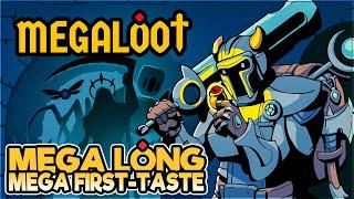 The BEST loot-hoarding back-pack stuffing Roguelike you will ever play! Megaloot Mega First taste!