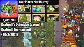 PvZ 2: Arena: Draftodil's Defensive Season!: Draftodil Tournament! (MAX MASTERY)