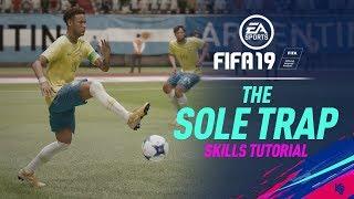 FIFA 19 Skills Tutorial | Sole Trap