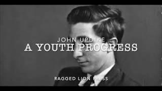 John Updike // A Youth Progress // 4/6/67 // SUNYAB // Ragged Lion Press