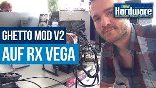 Radeon RX Vega 64 unter 60 Grad Celsius | Der Ghetto-Mod V2.0