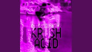 KRUSH ACID