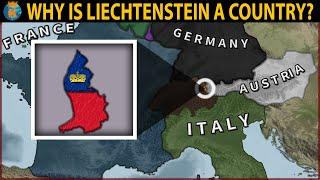 Why is Liechtenstein a Country?