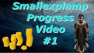 Smallexplamp Progress Video Ep. 1