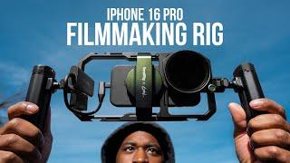 Testing the ULTIMATE Filmmaking Rig for iPhone 16 Pro