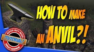 How to Make an Anvil - Life is Feudal