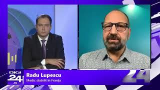 Radu Lupescu, medic român stabilit în Franța. LIVE la Interviurile Digi24.ro