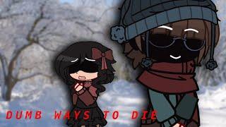 Dumb Ways To Die || Young William + His Sisters || LAZY || FNaF || MY AU