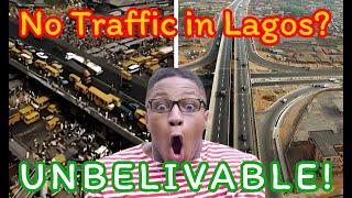 what if there is no traffic in lagos?