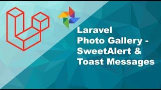 Part 10 - How To Add SweetAlert & Toast Messages To Laravel