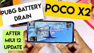 Poco x2 pubg battery drain after miui 12 update 100-0%