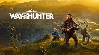 ПЕРВЫЙ ЗАПУСК ИСЛЕДУЕМ И ДОБЫВАЕМ ТРОФЕИ В WAY OF THE HUNTER СТРИМ