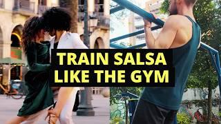 Train Salsa Like the Gym (5 Principles for Faster Progress)