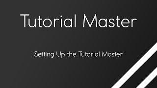 Tutorial Master 1 - Setting Up