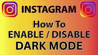 How To Turn On Or Off Dark Mode On Instagram | PC | *2024