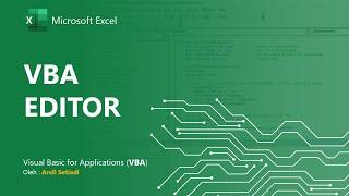 Belajar Macro Excel #1 - Mengenal Visual Basic Editor