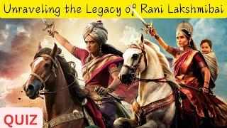 Unraveling the Legacy of Rani Lakshmibai QUIZ#knowledge #education #a #2024