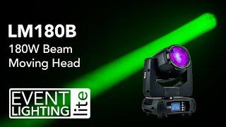 Event Lighting Lite - Introduction to the LM180B