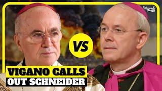 BREAKING: Vigano SLAMS Bishop Athanasius Schneider in Heated Statement