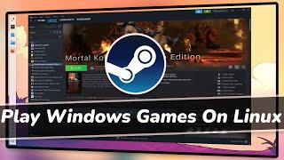 How To Install STEAM on Arch Linux // Play WINDOWS Games on Linux Using Proton