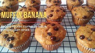 RESEP MUFFIN PISANG CHOCO CHIP II MUFFIN BANANA CHOCO CHIP RECIPE