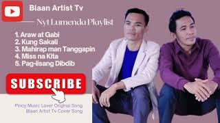 Blaan Artist Tv - BEST OF NYT LUMENDA, AWIT NA TUMATAGOS SA PUSO, PML SONG, PINOY MUSIC LOVER, OPM