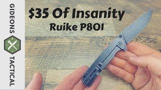 $35 Of Insanity! Ruike P801 High Value EDC