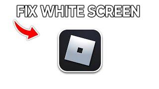 How To Fix Roblox White Screen Glitch (Tutorial)