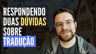 Respondendo dúvidas sobre mercado de tradução freelance