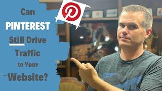 Driving Blog Traffic with Pinterest (Does it Still Work?)