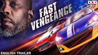 FAST VENGEANCE - English Trailer | Live Now Dimension On Demand DOD For Free | Download The App Now