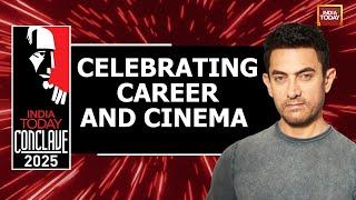 Celebrating Career and Cinema - 60 years of Aamir Khan | India Today Conclave 2025