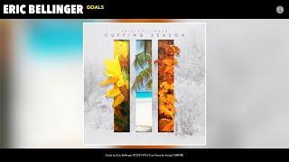 Eric Bellinger - Goals (Audio