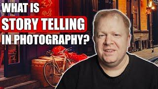 Why you need to tell stories in your photography