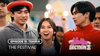 Episode 11 (Teaser): The Festival | Ang Mutya Ng Section E | Studio Viva