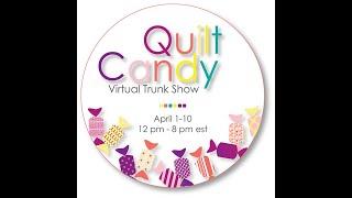 Watch Me Wednesday Episode 109 - Quilt Candy Virtual Trunk Show